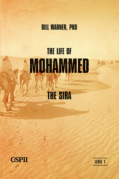The Life of Mohammed: The Sira (A Taste of Islam Book 2)
