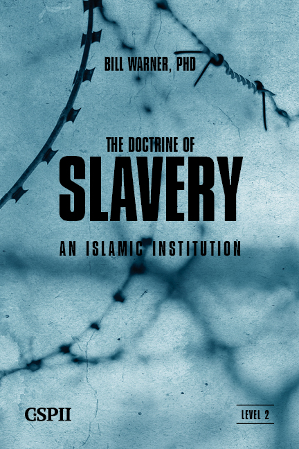 The Doctrine of Slavery: An Islamic Institution