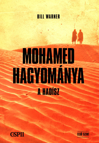 Mohamed hagyománya - A hadísz